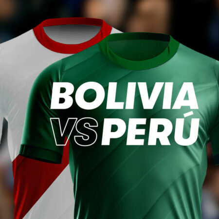 Bolivia vs Perú: Análisis, pronósticos, cuotas para Eliminatorias