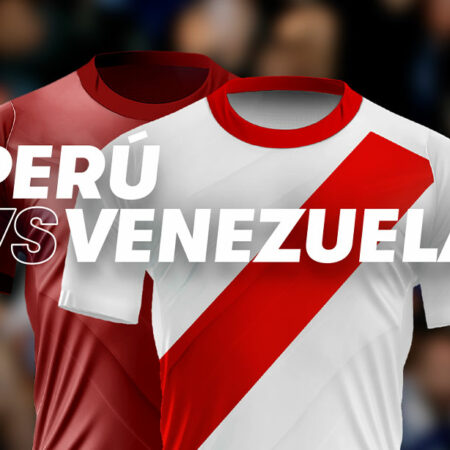 Perú vs Venezuela – Pronóstico, análisis y cuotas para las Eliminatorias